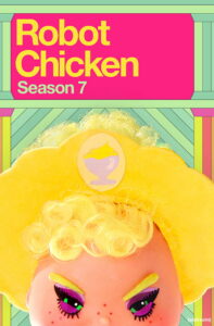 Robot Chicken: Season 7