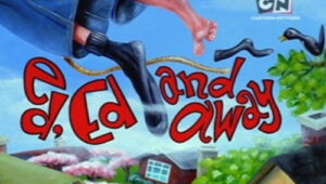Ed, Edd n Eddy: 3×10