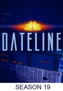 Dateline: Season 19