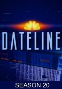 Dateline: Season 20